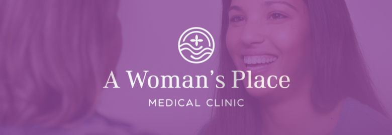 A Woman’s Place Medical Clinic