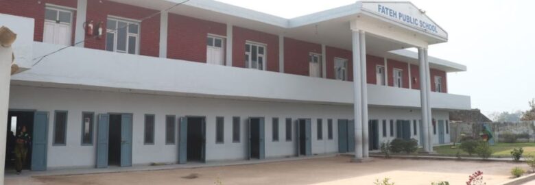 Fateh Public School | Best School in Sanaur Patiala