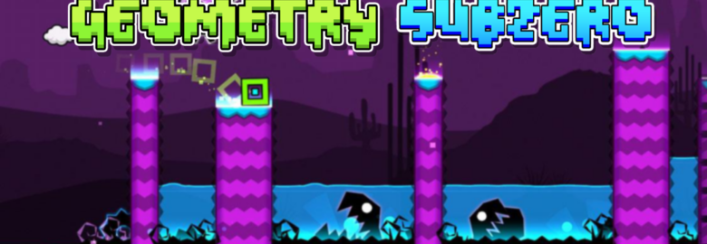 Geometry Dash Subzero