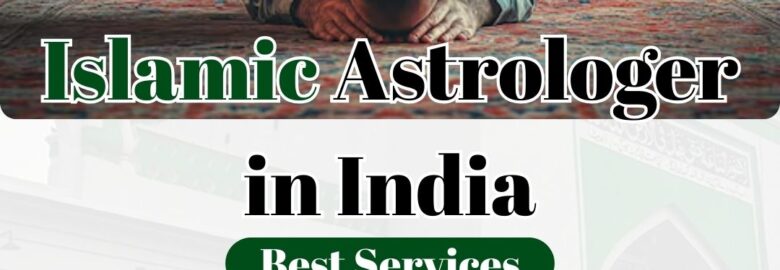 Top Online Islamic Astrologer in India