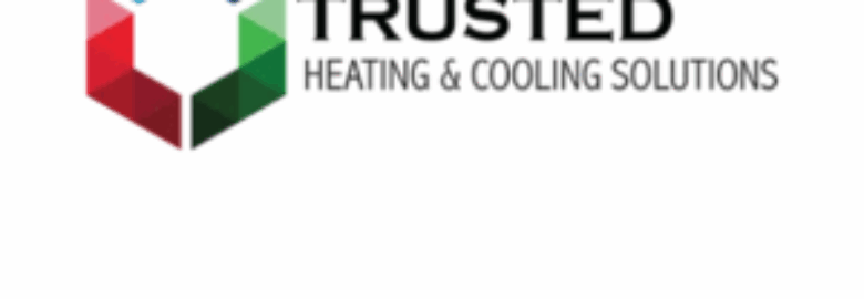 Trusted Heating & Cooling Solutions