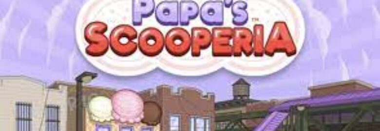 Papa's Scooperia